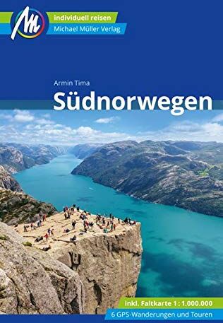 Armin Tima - Südnorwegen Reiseführer Michael Müller Verlag: Individuell reisen mit vielen praktischen Tipps. - Preis vom 10.10.2026 11:48:34 h