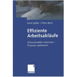 Effiziente Arbeitsabläufe, Fachbücher von Petra Bock, Dorit Spiller