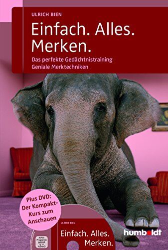 Ulrich Bien - Einfach. Alles. Merken.: Geniale Merktechniken für ein perfektes Gedächtnis. - Preis vom 09.10.2026 07:28:09 h