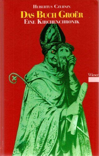 Hubertus Czernin - Das Buch Groer - Preis vom 02.10.2026 23:42:20 h