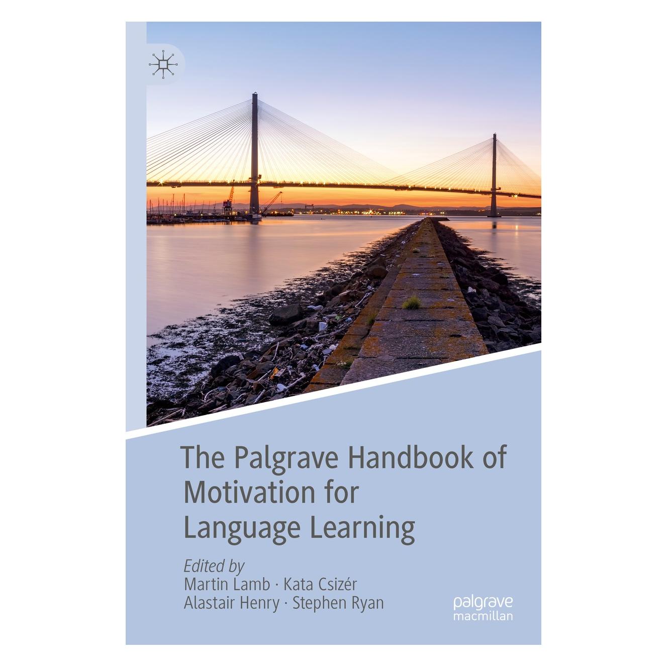 Springer The Palgrave Handbook of Motivation for Language Learning (Englisch, Hardcover, Alastair Henry, Kata Csizér, Martin Lamb, Stephen Ryan) (9783030283797)