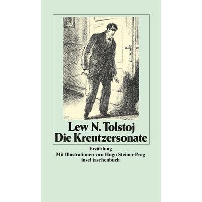 Die Kreutzersonate, Taschenbuch von Leo Tolstoj, Insel