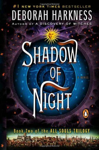 Deborah Harkness - EXP Shadow of Night: A Novel (All Souls Trilogy) - Preis vom 19.10.2026 19:33:35 h