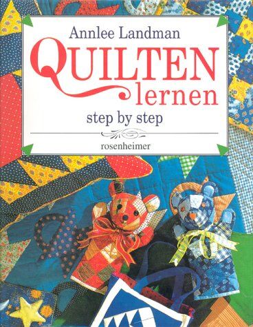 Annlee Landman - Quilten lernen step by step - Preis vom 09.10.2026 07:28:09 h