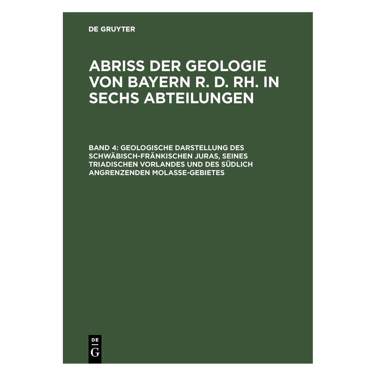 De Gruyter AbriÃ der Geologie von Bayern r. d. Rh. (Deutsch, Hardcover) (67826894)