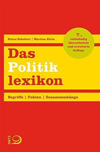 Klaus Schubert - Das Politiklexikon: Begriffe. Fakten. Zusammenhänge. - Preis vom 30.09.2026 09:01:18 h