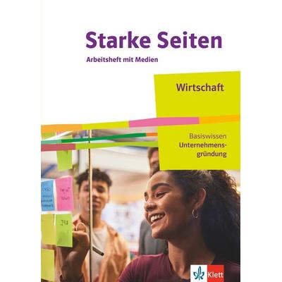 StarkeSeiten Wirtschaft. Basiswissen. Arbeitsheft mit Medien ab Klasse 8, Sonstige von , Klett Schulbuchverlag