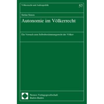 Autonomie im Völkerrecht, Taschenbuch von , Nomos, 978-3-7890-6828-7
