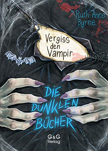 Byrne, Ruth Anne - Die dunklen Bücher - Vergiss den Vampir! - Preis vom 02.10.2026 23:42:20 h