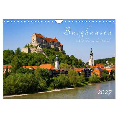 Burghausen - Mittelalter an der Salzach (Wandkalender 2027 DIN A4 quer), CALVENDO Monatskalender
