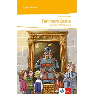 Fenimore Castle- A mystery for the stage, Taschenbuch von Dave Lambert, Klett Schulbuchverlag