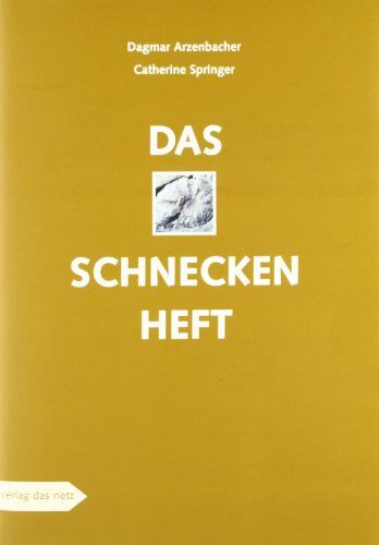 Dagmar Arzenbacher - Das Schneckenheft - Preis vom 09.10.2026 07:28:09 h