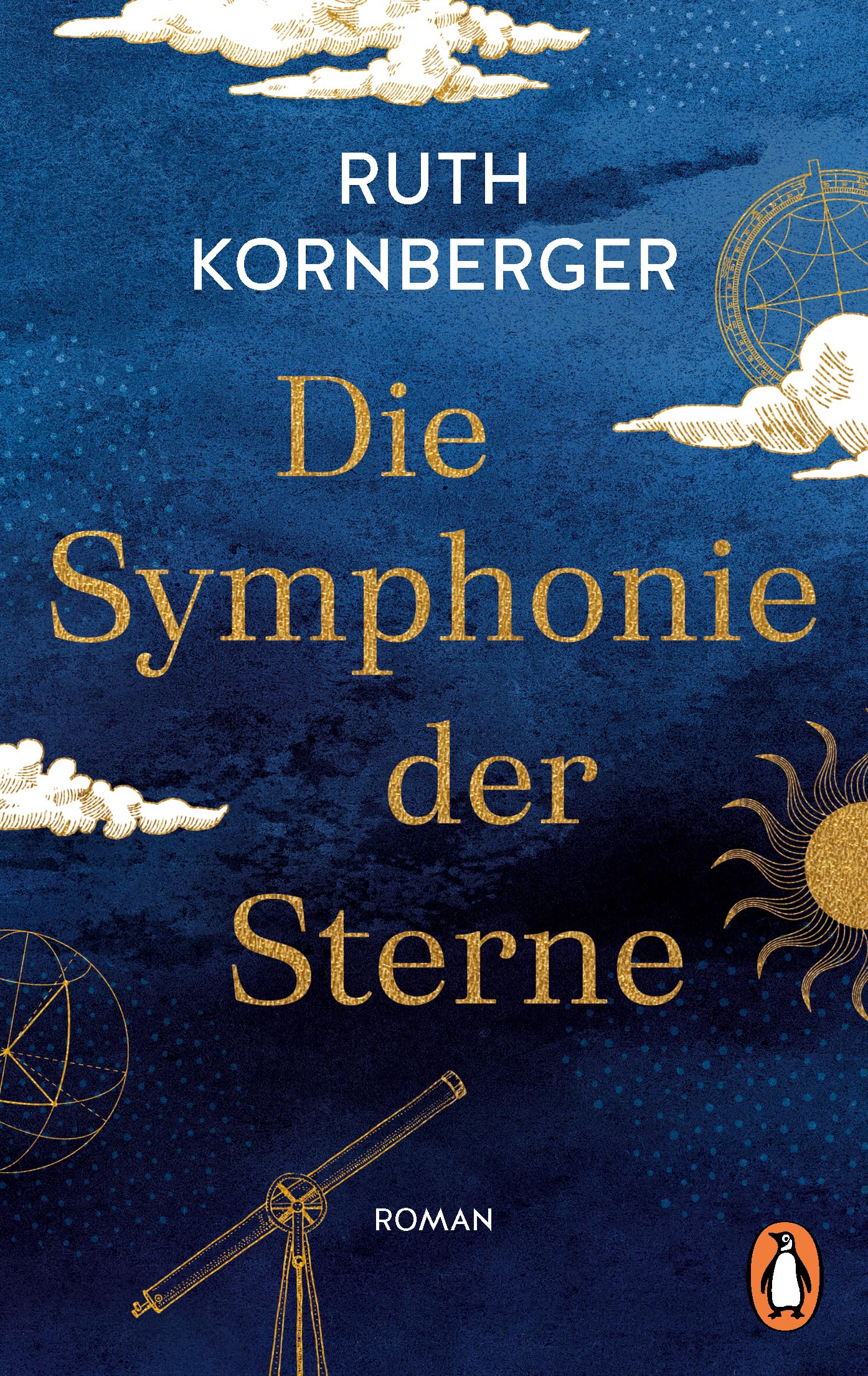 Ruth Kornberger - Die Symphonie der Sterne: Roman. Die unvergleichliche Geschichte der Astronomin Caroline Herschel - Preis vom 14.10.2026 23:07:16 h