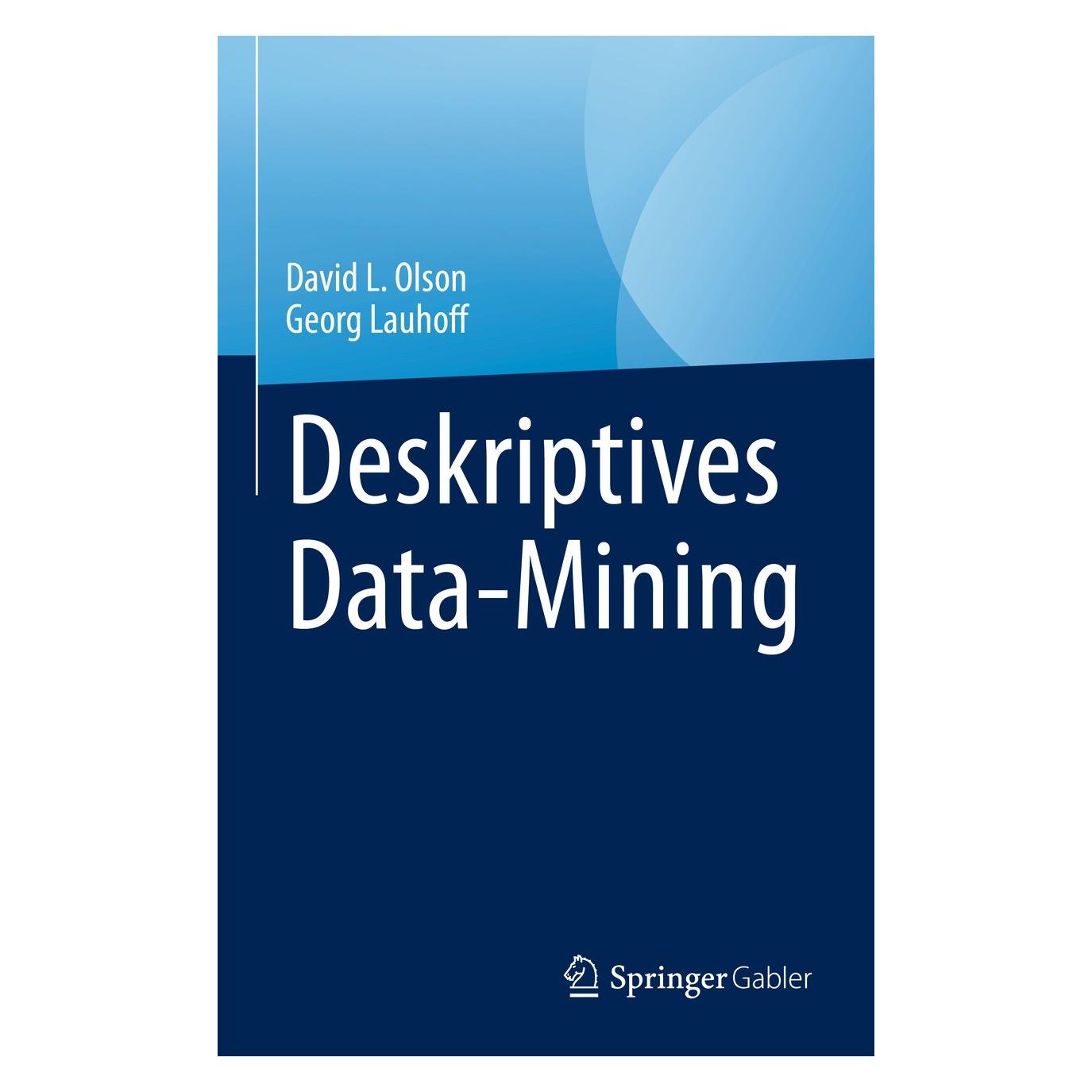 Springer Deskriptive Datenverarbeitung (Deutsch, Hardcover, David L. Olson, Georg Lauhoff) (9783031212734)
