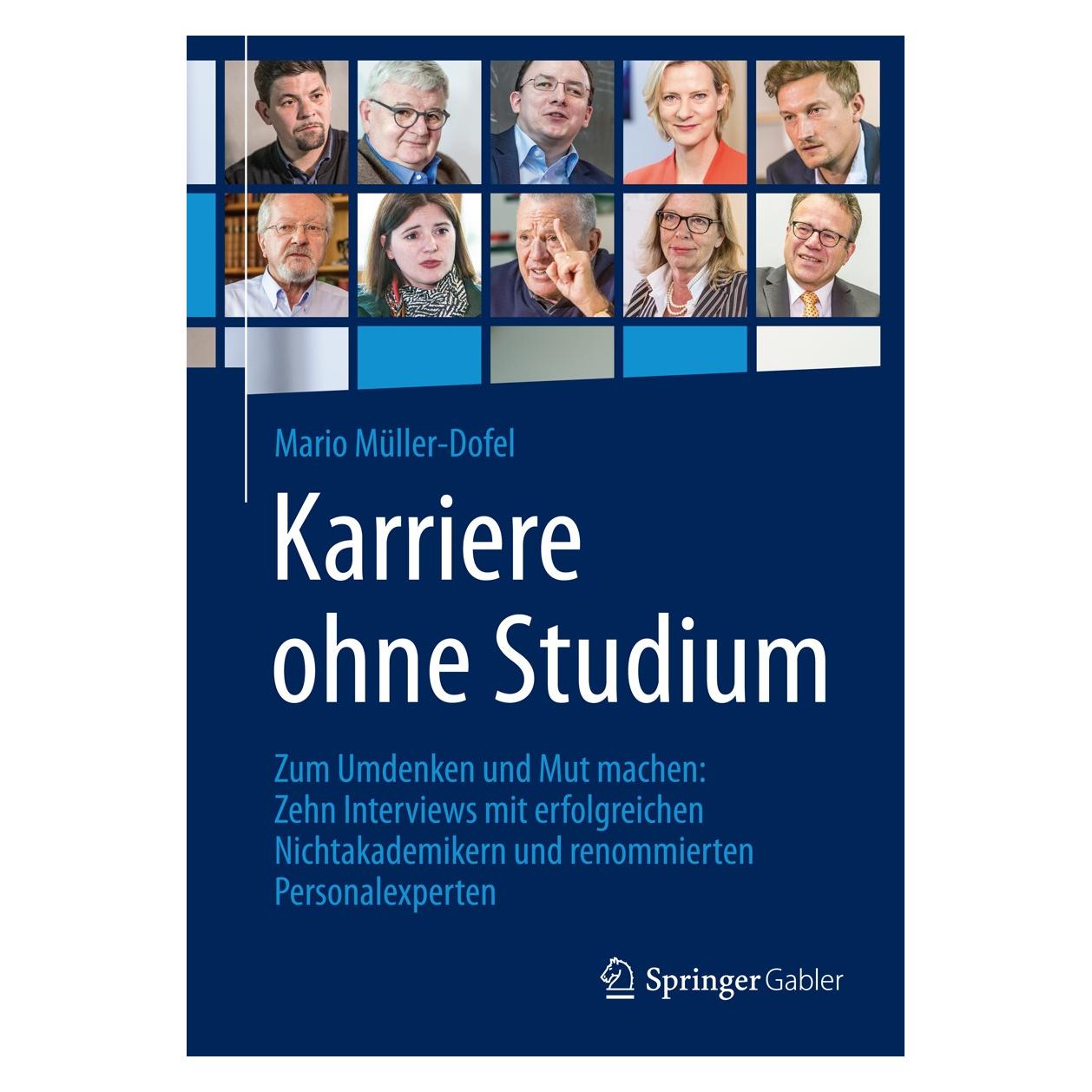 Springer Müller-Dofel:Karriere ohne Studium (Deutsch, Hardcover, Mario Müller-Dofel) (9783658047795)