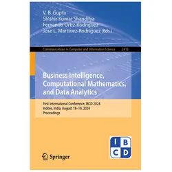 Business Intelligence, Computational Mathematics, and Data Analytics, Fachbücher von Fernando Ortiz-Rodríguez, V. B. Gupta, Shishir Kumar Shandilya, Jose L. Martinez-Rodriguez