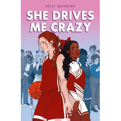 She Drives Me Crazy, Taschenbuch von Kelly Quindlen, St. Martins Press, 978-1-250-82112-6