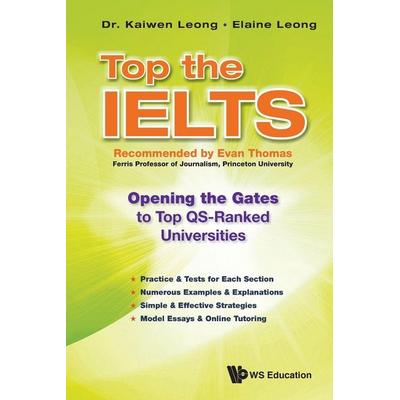 TOP THE IELTS, Taschenbuch von Leong Kaiwen, World Scientific Publishing, 978-981-4689-70-0