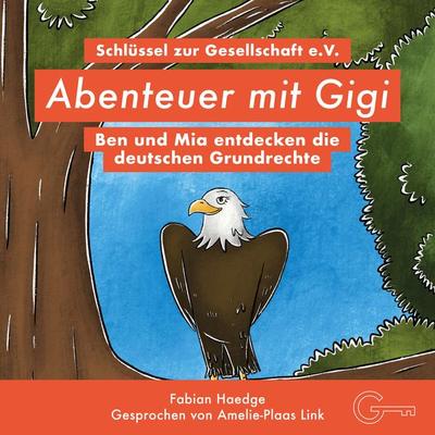 Abenteuer mit Gigi - Fabian Haedge, Audio, 4061707837272