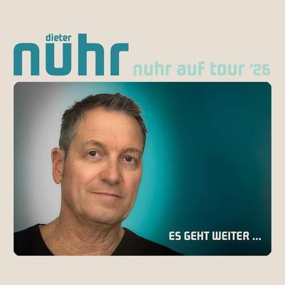 Es geht weiter.... Nuhr auf Tour '26 - Dieter Nuhr, Audio, 4251489306770