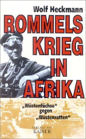 Wolf Heckmann - Rommels Krieg in Afrika - Preis vom 09.10.2026 07:28:09 h