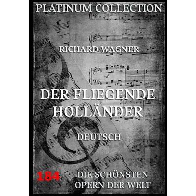Der fliegende Holländer -