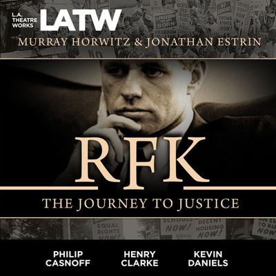RFK - Murray Horwitz,Jonathan Estrin, Audio, 9781580817516