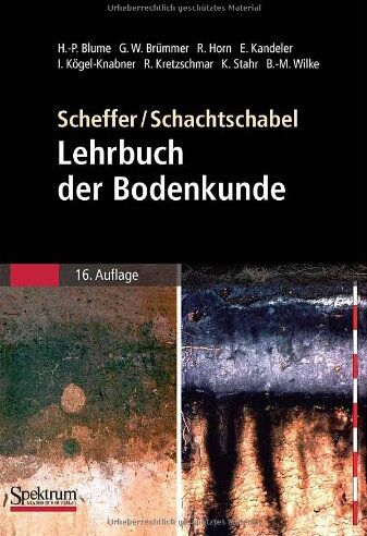 Fritz Scheffer - Scheffer/Schachtschabel: Lehrbuch der Bodenkunde - Preis vom 10.10.2026 11:48:34 h