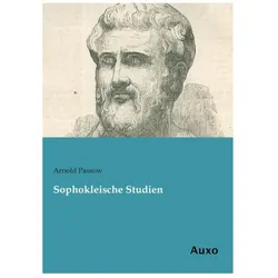 Sophokleische Studien, Fachbücher von Arnold Passow