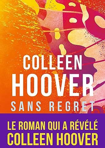 Colleen Hoover - Slammed. Vol. 1. Sans regret - Preis vom 09.10.2026 07:28:09 h