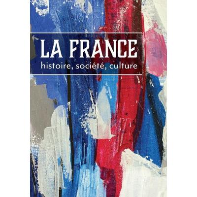 La France, Taschenbuch von Edward Ousselin, Canadian Scholars, 978-1-77338-064-3