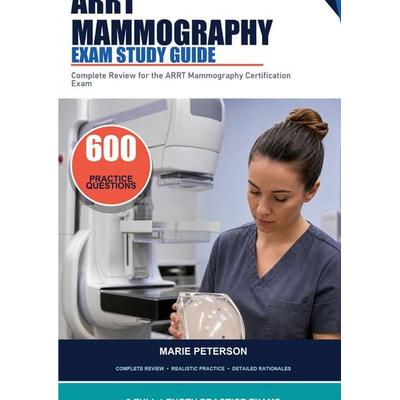 ARRT Mammography Exam Study Guide, Taschenbuch von Marie Peterson, Chiify
