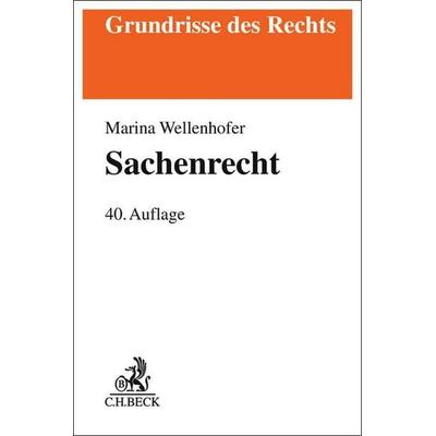 Sachenrecht, Taschenbuch von Manfred Wolf,Marina Wellenhofer, C.H. Beck, 978-3-406-83165-2