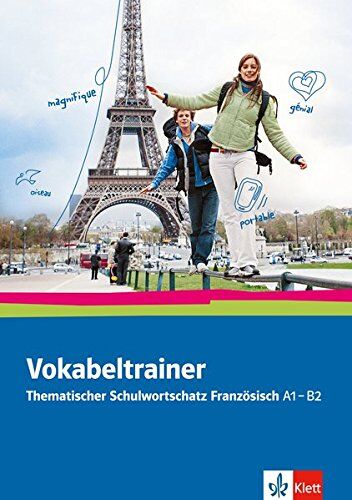 Janine Bruchet-Collins - Vokabeltrainer - Thematischer Schulwortschatz Französisch A1 - B2: Wiederholen - Fordern - Fördern. Buch + Online-Angebot - Preis vom 30.09.2026 22:30:23 h