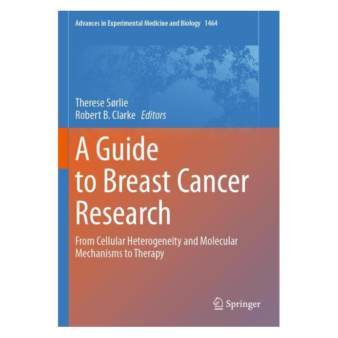 Springer A Guide to Breast Cancer Research (Englisch, B Clarke, Therese Srlie) (69175400)