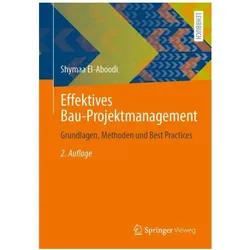 Effektives Bau-Projektmanagement, Fachbücher von Shymaa El-Aboodi