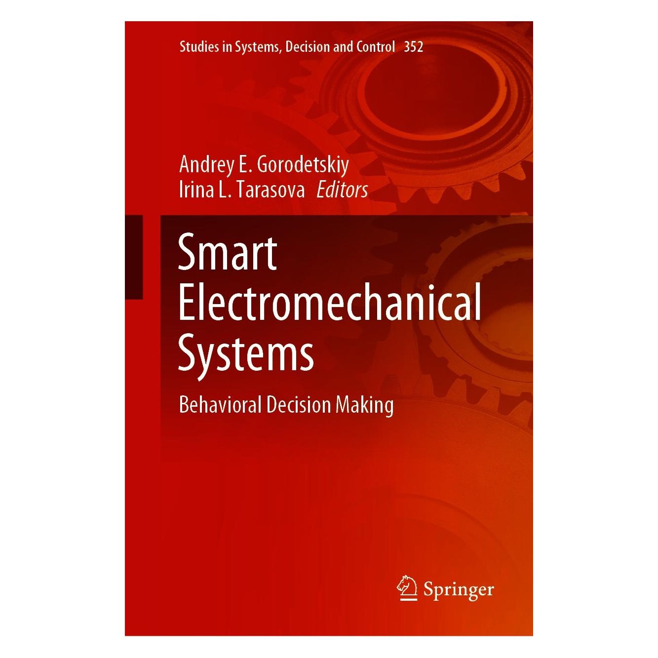 Springer Smart Electromechanical Systems (Englisch, Hardcover, Andrey E. Gorodetskiy, Irina L. Tarasova) (9783030681715)
