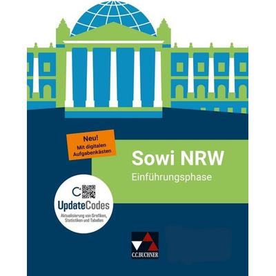 Sowi NRW / Sowi NRW Einführungsphase Ausgabe ab 2023, Gebundene Ausgabe von Sabrina Becker,Brigitte Binke-Orth,Eva Dieckmann,Teresa Tuncel, Buchner,