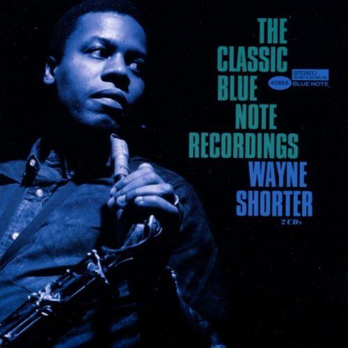Wayne Shorter - The Classic Blue Note Recordings - Preis vom 10.10.2026 11:48:34 h