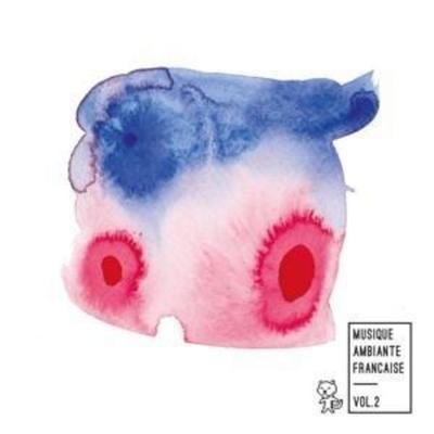 Various: Musique ambiante francaise 2 - Various, CD