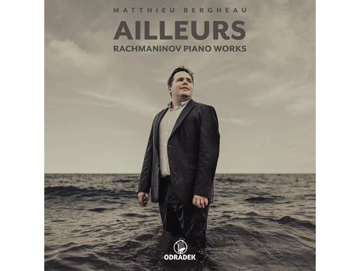 Ailleurs: Rachmaninov Piano Works