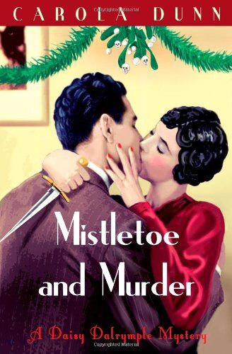 Carola Dunn - Mistletoe and Murder (A Daisy Dalrymple Mystery) - Preis vom 14.10.2026 23:07:16 h