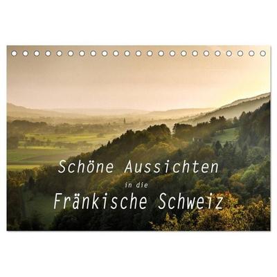 Schöne Aussichten in die Fränkische Schweiz (Tischkalender 2027 DIN A5 quer), CALVENDO Monatskalender
