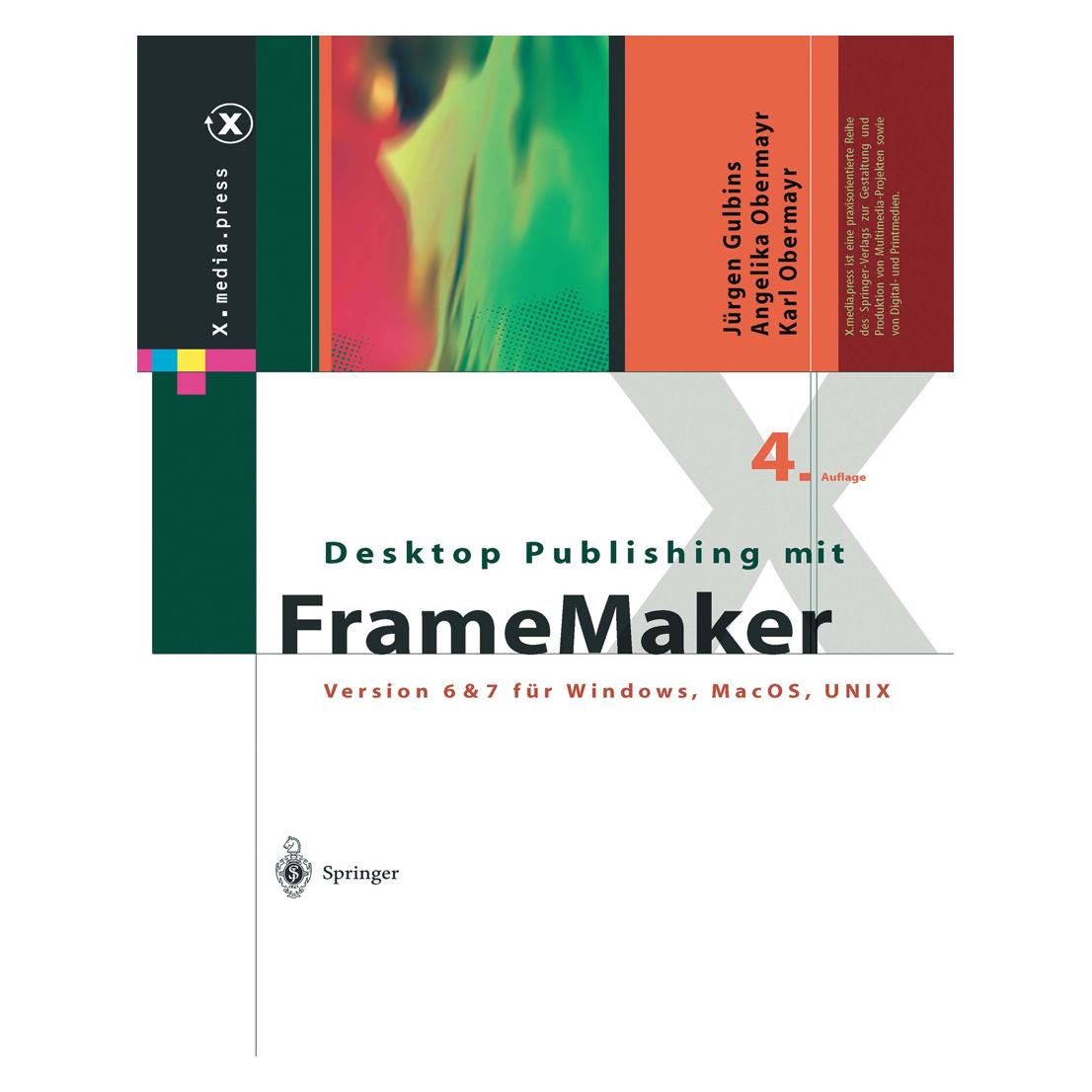 Springer Desktop Publishing mit FrameMaker (Deutsch, Softcover, Angelika Obermayr, Jürgen Gulbins, Karl Obermayr) (8553283)