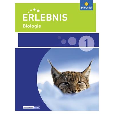 Erlebnis Biologie 1. Schulbuch. Realschulen. Niedersachsen, Gebundene Ausgabe von , Schroedel