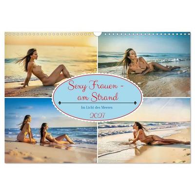 Sexy Frauen - am Strand (Wandkalender 2027 DIN A3 quer), CALVENDO Monatskalender