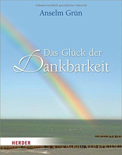 Anselm Grün - Das Glück der Dankbarkeit - Preis vom 09.10.2026 07:28:09 h