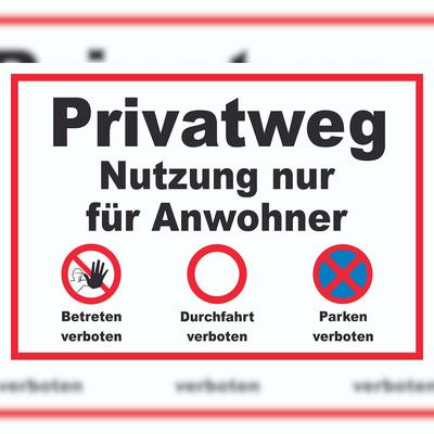 HB-Druck Privatweg Nutzung nur für Anwohner Schild A1 (594x841mm)