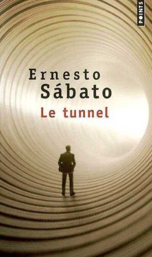 Ernesto Sabato - Le tunnel - Preis vom 02.10.2026 23:42:20 h