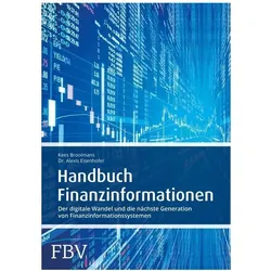 Handbuch Finanzinformationen, Sachbücher von Alexis Eisenhofer, Kees Brooimans